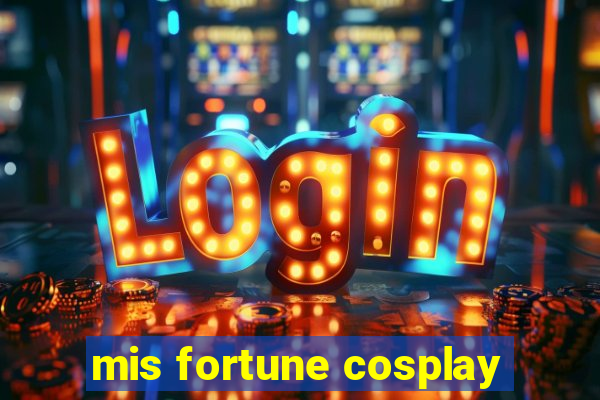 mis fortune cosplay